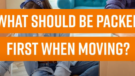 Learn what items should be packed first when moving.