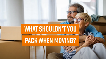 What shouldn't you pack when moving?