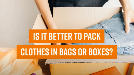 Is it better to pack clothes in bags or boxes when moving?